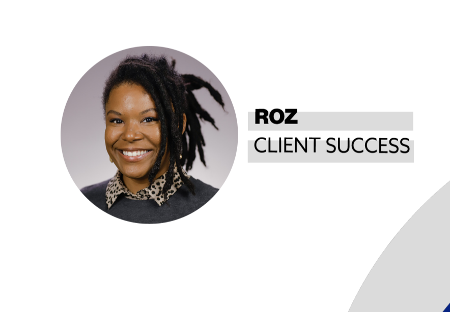 Roz Client Success; Photo of Roz